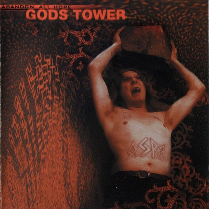 Gods Tower - Abandon All Hope