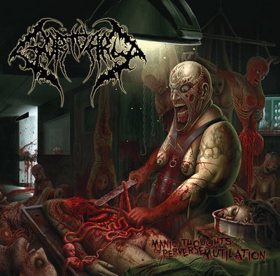 Gortuary ‎– Manic Thoughts Of Perverse Mutilation