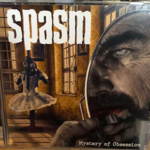 Spasm – Mystery Of Obsession